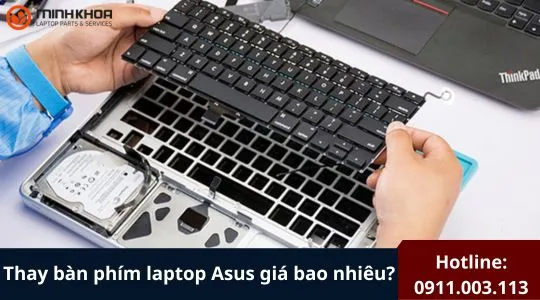 Thay bàn phím laptop Asus giá bao nhiêu?