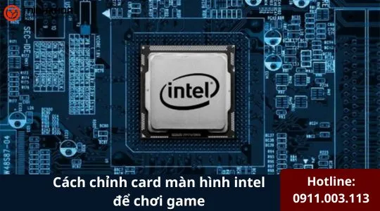 Cách Chỉnh Card Màn Hình Intel để Chơi Game (3)