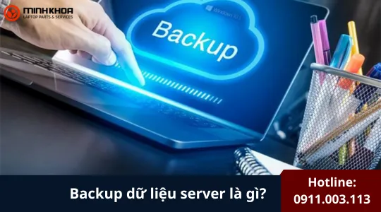 Backup Dữ Liệu Server Là Gì (2)