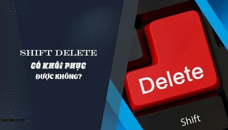 Cách Khôi Phục File đã Xóa Bằng Shift Delete (1)