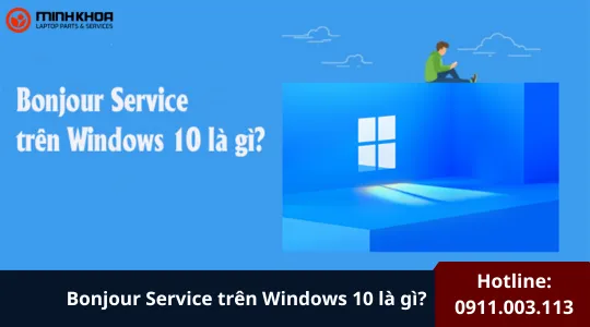 Bonjour Service Trên Windows 10 Là Gì (2)