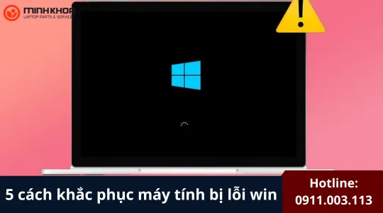 Máy Tính Bị Lỗi Win (10)