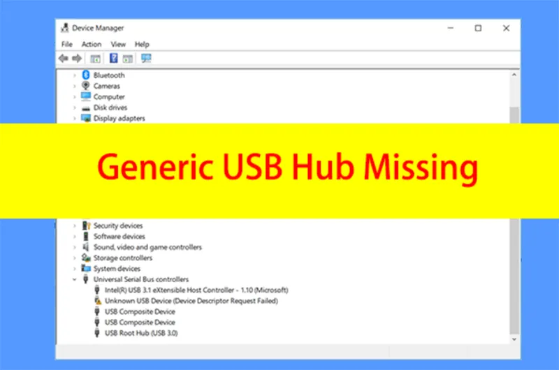 Lỗi Generic Usb Hub Missing (4)