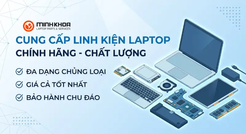 Mua Linh Kiện Laptop Tại Kho Linh Kiện Minh Khoa (3)