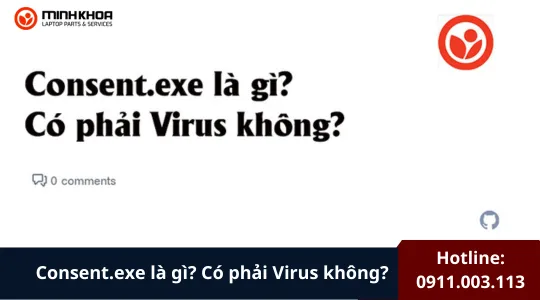 Consent.exe Là Gì Có Phải Virus Không (2)