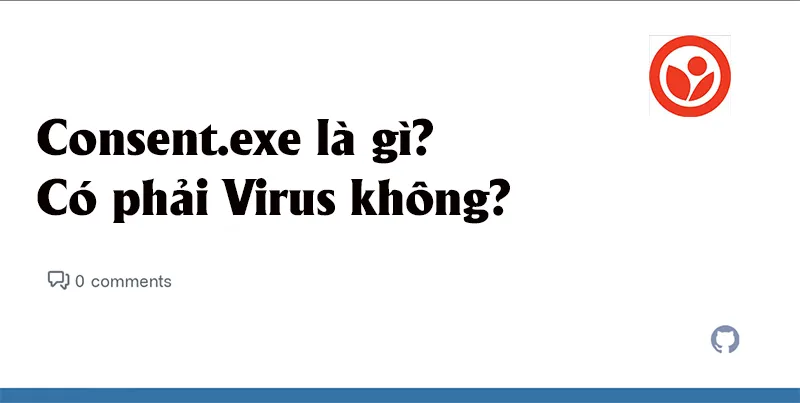 Consent.exe Là Gì Có Phải Virus Không (8)