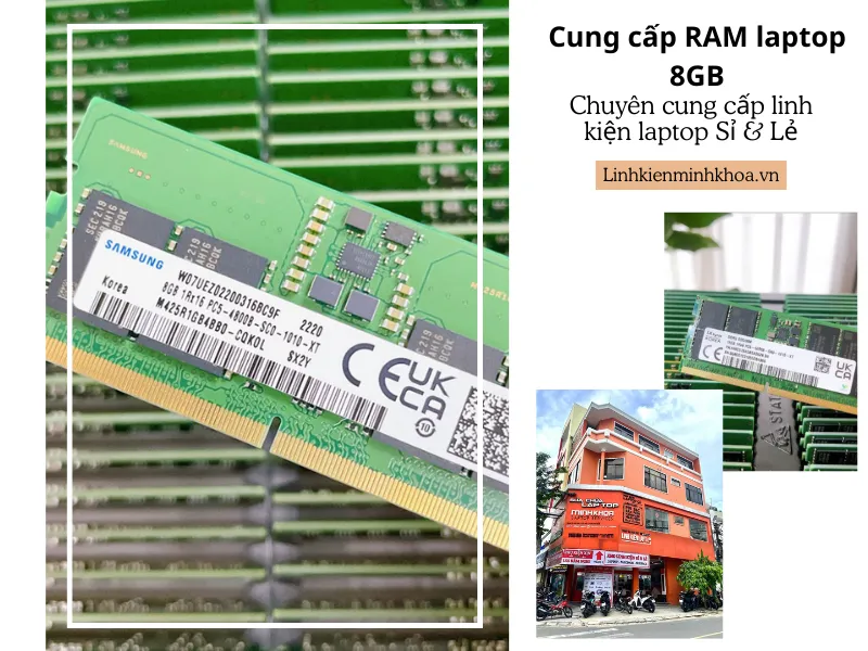 Cung Cấp Ram Laptop 8gb Uy Tín, Chất Lượng (sỉ & Lẻ) (7)