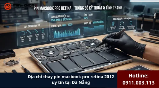Địa Chỉ Thay Pin Macbook Pro Retina 2012 Uy Tín Tại Đà Nẵng (2)