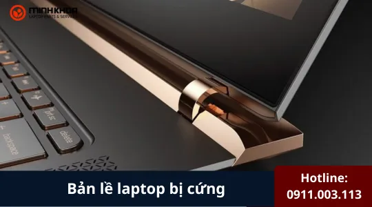 Bản Lề Laptop Bị Cứng​ (2)