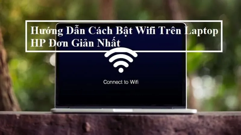 Cách Bật Wifi Trên Laptop Hp (8)
