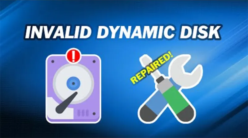 Invalid Dynamic Disk Trên Windows (3)