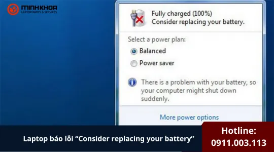Laptop Báo Lỗi “consider Replacing Your Battery” (6)