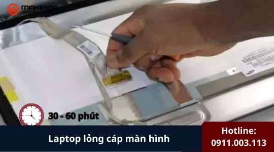 Laptop Lỏng Cáp Màn Hình​ (3)