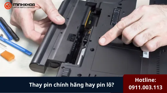 Thay Pin Laptop Chính Hãng Hay Pin Lô (2)