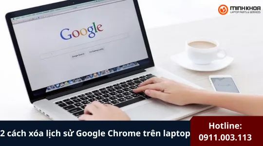 Cách Xóa Lịch Sử Google Chrome Trên Laptop (16)