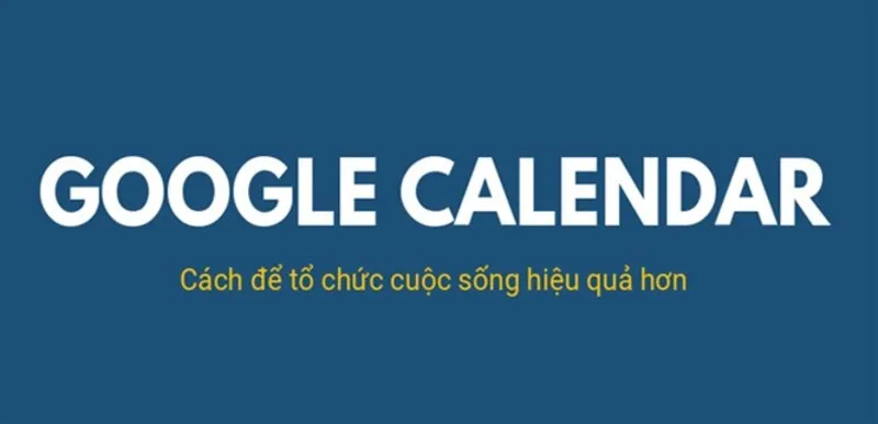 Google Calendar Là Gì (20)