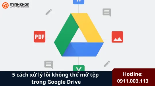 Không Thể Mở Tệp Trong Google Drive (15)