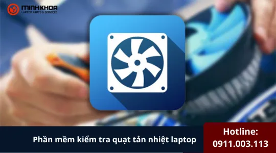 Phần Mềm Kiểm Tra Quạt Tản Nhiệt Laptop​ (4)