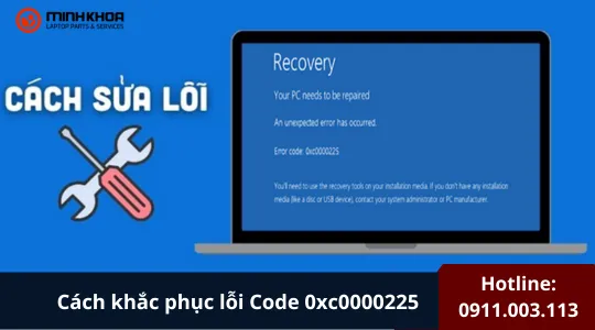 Cách Khắc Phục Lỗi Code 0xc0000225 (3)