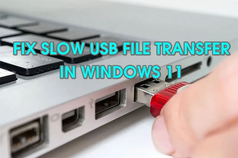 Cách Khắc Phục Tốc độ Truyền Dữ Liệu Của Usb 3.0 Chậm (1)