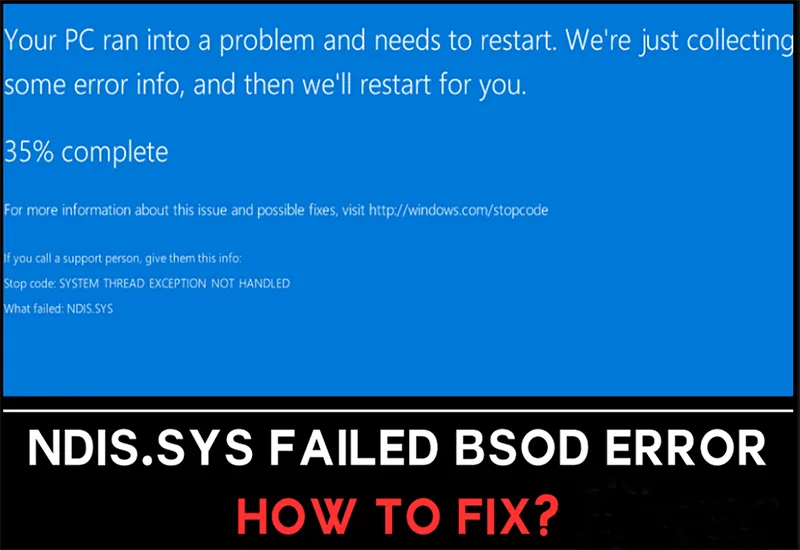 Sửa Lỗi Ndis.sys Failed Bsod Trên Windows (4)