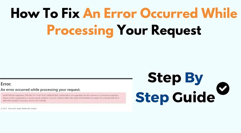 Sửa Lỗi An Error Occurred While Processing Your Request (8)
