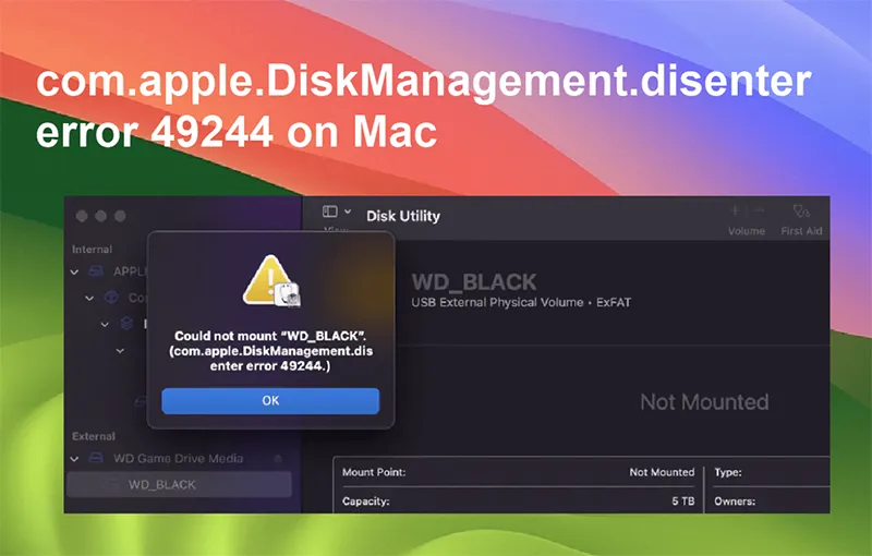 Sửa Lỗi Com.apple.diskmanagement.disenter 49244 Trên Macos (6)