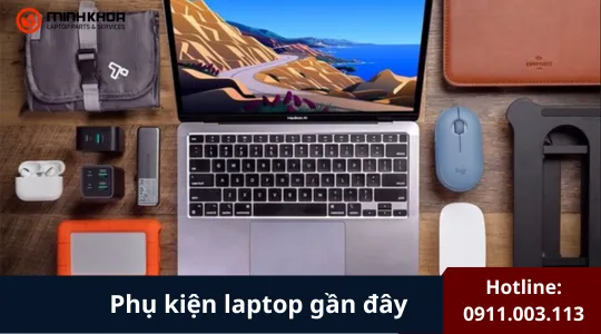 Phụ Kiện Laptop Gần đây​ (1)