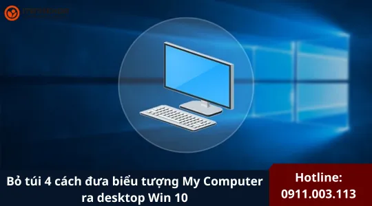 Cách đưa Biểu Tượng My Computer Ra Desktop Win 10 (25)