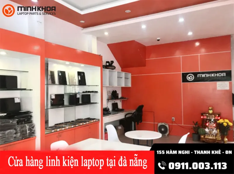 Cửa Hàng Linh Kiện Laptop Tại đà Nẵng​ Kho Linh Kiện Minh Khoa (2)