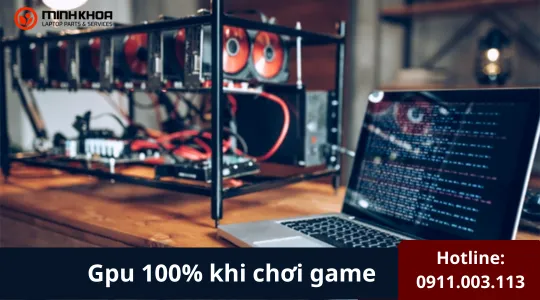 Gpu 100% Khi Chơi Game (2)