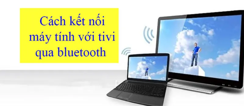 Kết Nối Máy Tính Với Tivi Qua Bluetooth (2)
