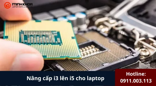Nâng Cấp I3 Lên I5 Cho Laptop (2)