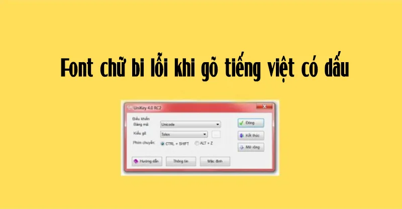 Font Chữ Bị Lỗi Khi Gõ Tiếng Việt Có Dấu (1)
