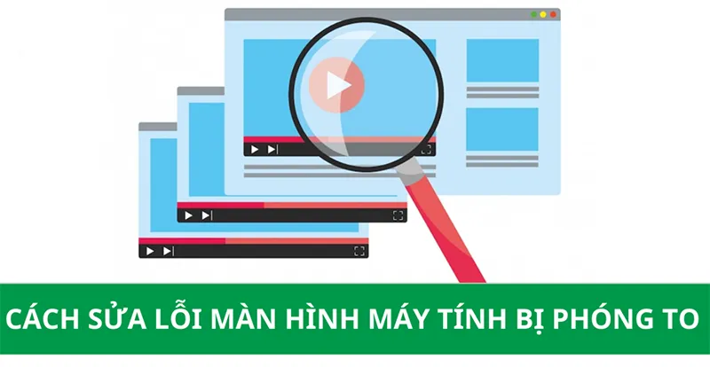 Lỗi Màn Hình Máy Tính Bị Phóng To (11)