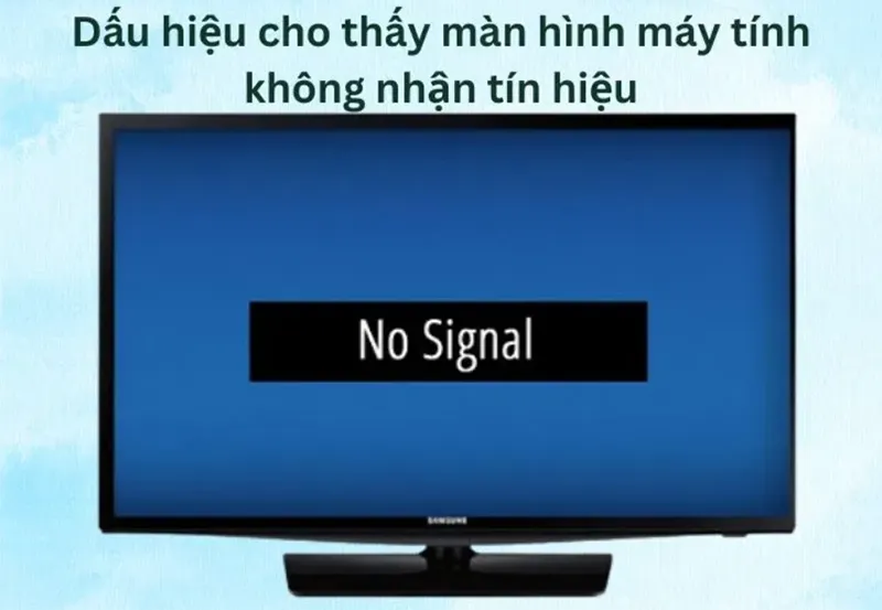 Màn Hình Máy Tính Không Nhận Tín Hiệu (3)