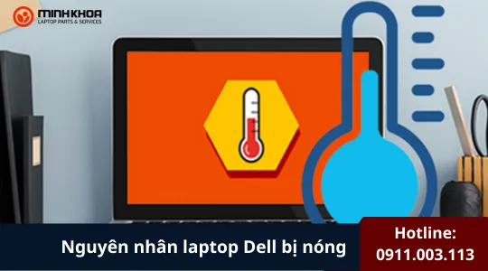 Nguyên Nhân Laptop Dell Bị Nóng (1)