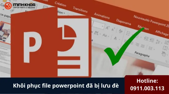 Khôi Phục File Powerpoint đã Bị Lưu đè (4)