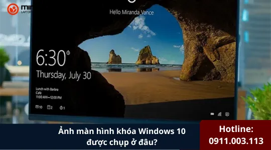 Ảnh Màn Hình Khóa Windows 10 được Chụp ở đâu (1)