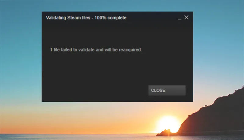 Cách Khắc Phục Lỗi Files Failed To Validate And Will Be Reacquired (3)