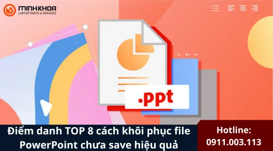 Cách Khôi Phục File Powerpoint Chưa Save (36)