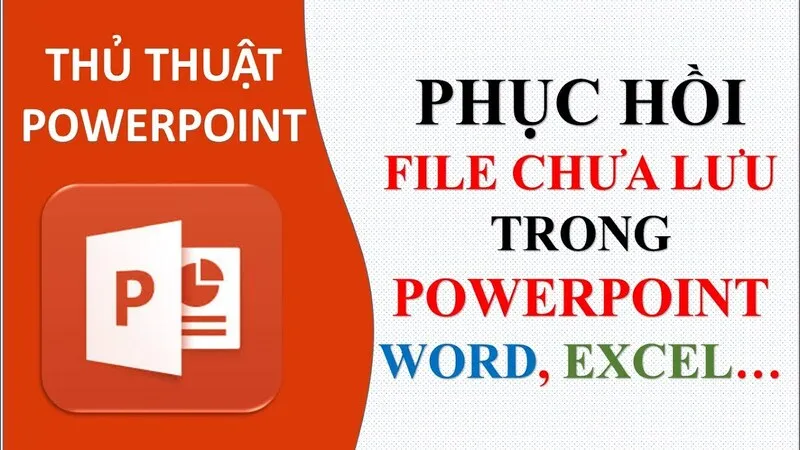 Cách Khôi Phục File Powerpoint Chưa Save (46)