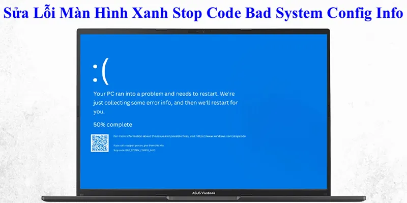 Cách Sửa Lỗi Bad System Config Info (5)