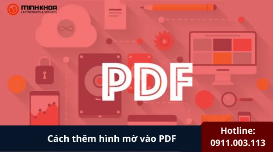 Cách Thêm Hình Mờ Vào Pdf (13)