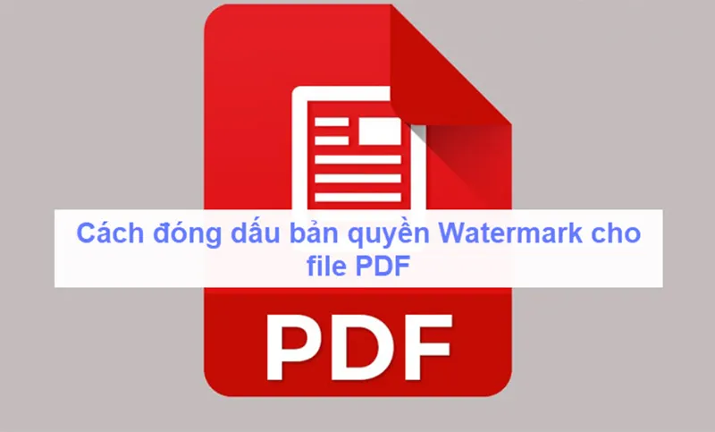 Cách Thêm Hình Mờ Vào Pdf (9)