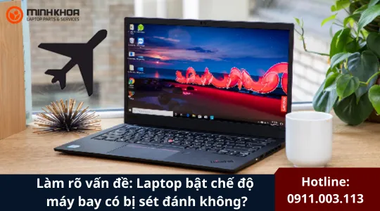 Laptop Bật Chế độ Máy Bay Có Bị Sét đánh Không (23)