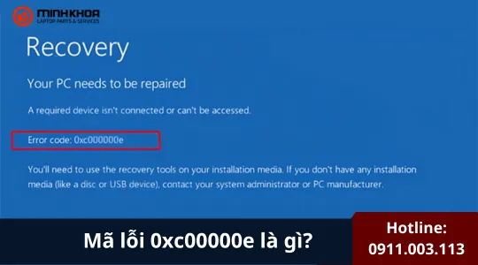 Mã Lỗi 0xc00000e Là Gì (1)