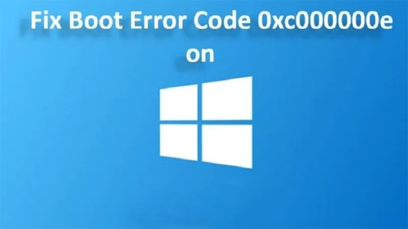 Mã Lỗi 0xc00000e Là Gì (5)