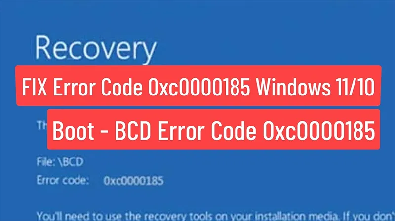 Sửa Mã Lỗi 0xc0000185 (10)