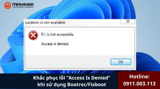 Khắc Phục Lỗi “access Is Denied” Khi Sử Dụng Bootrecfixboot (2)